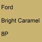 Preview: Ford, Bright Caramel, 8P.